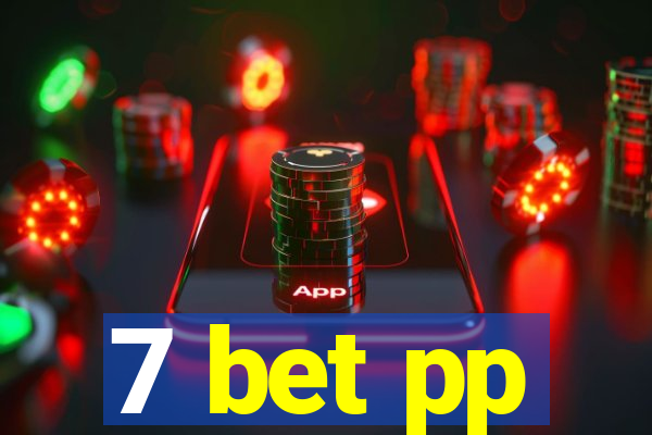 7 bet pp